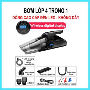 Máy Hút Bụi Bơm Lốp Đo Áp Suất Ô Tô Cầm Tay Đa Năng 4 Trong 1 Hiển Thị Điện Tử Thông Minh Bản Cao Cấp